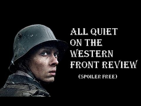 all quiet on the western front 2022 (spoiler free) review