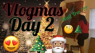 Vlogmas Day 2 | Christmas Decorations 🎄🎅🏽| Wall Tree ?🧐🌲