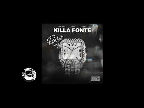 Killa Fonte - All My Life ft Wop Dell (Exclusive Audio MP3)
