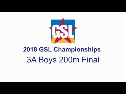 2018 GSL Track & Field Championships - 3A Boys 200m Final
