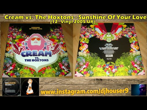 Cream vs. The Hoxtons - Sunshine Of Your Love (12" Vinyl UK 2005)