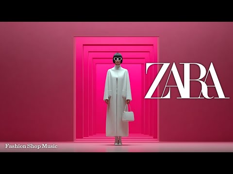 Chic Fashion Store Music 2025 | Zara Style Retail Music Playlist