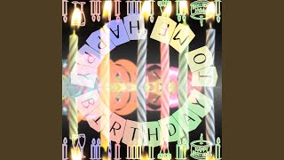 Happy Birthday to Me