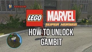 How to Unlock Gambit - LEGO Marvel Super Heroes