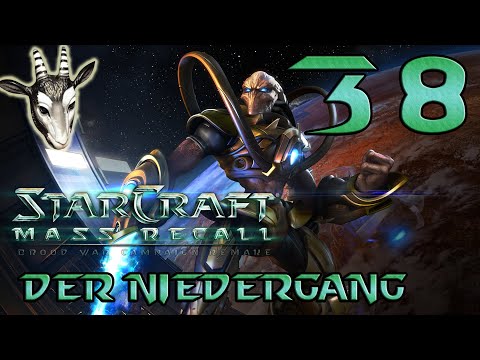 #38 ● Das Auge des Sturms - E3M10: Der Niedergang ● StarCraft: Mass Recall [BLIND]