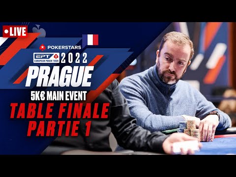 EPT Prague 2022 5K€ MAIN EVENT - Table Finale Partie 1 avec Benny & Yu ♠️ PokerStars en Français