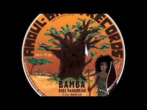 Bamba: Daba Makourejah