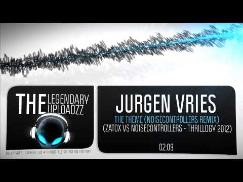 Jurgen Vries - The Theme (Noisecontrollers Remix) [HQ + HD]