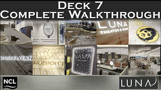 Norwegian (NCL) LUNA: Deck 7 FULL WALKTHROUGH (15 March 2026)
