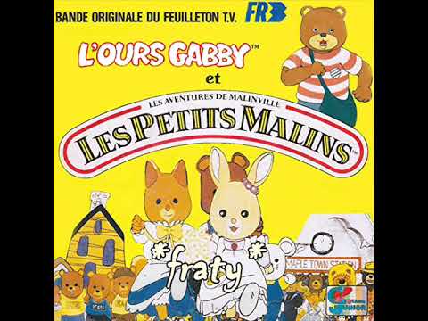 Danièle Hazan - L'Ours Gabby et les Petits Malins (Bande Originale du feuilleton TV)