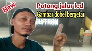 Download lagu Cara mengatasi Tv LCD Polytron gambar Dobel disertai warna berubah ubah mp3