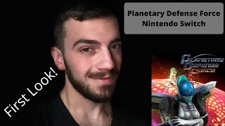 Planetary Defense Force Nintendo Switch First Look