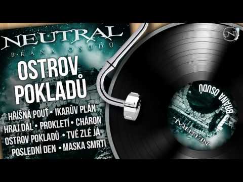 Neutral - NEUTRAL - Ostrov pokladů (Brána osudů 2011) HD