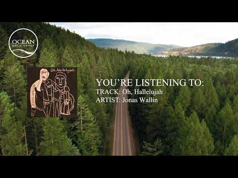 Jonas Wallin - Oh hallelujah