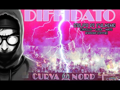 COLPO DI FULMINE (Ruggine) Cover Palermo - Chiello Coez Mace