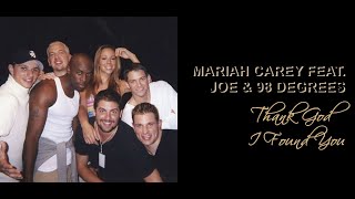Mariah Carey feat. Joe &amp; 98 Degrees - Thank God I Found You (Lirik terjemahan Indonesia/Indo lyrics)