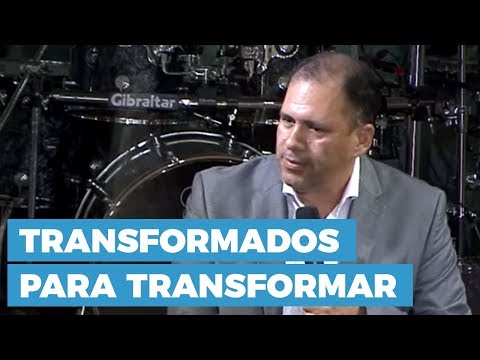 Transformados para Transformar