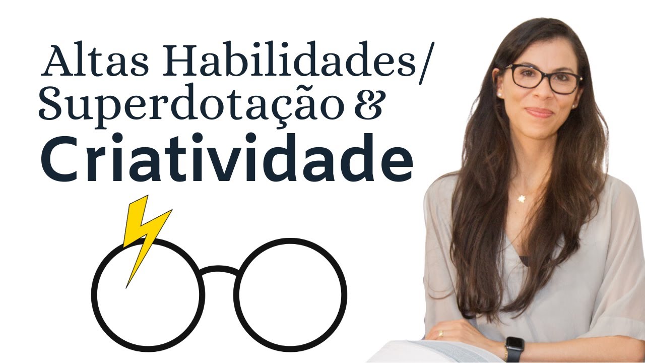 Altas Habilidades e TEA - 14 Sinais de Criatividade