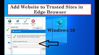 How to add Sites to Trusted Sites in Edge
