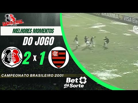 SANTA CRUZ 2 X 1 FLAMENGO BRAZILIAN CHAMPIONSHIP 2001