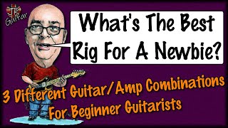 Video thumbnail for What's The Electric Guitar Rig For A Beginner? by John Robson Guitarist