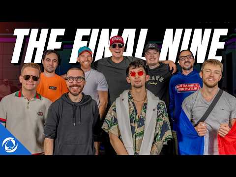 2026 WSOP MAIN EVENT: MEET THE FINAL TABLE!