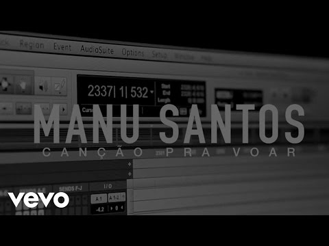 Manu Santos - Canção pra Voar
