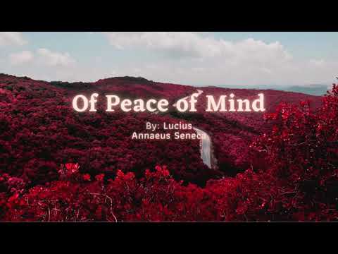 Of Peace of Mind - Lucius Annaeus Seneca AUDIO BOOK