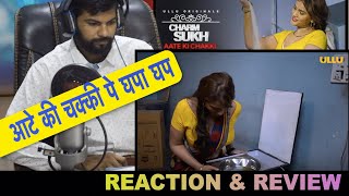 ULLU New Web Series | Aate Ki Chakki ( Part 2 ) l Charmsukh l Official Trailer Reaction | PaltuCrazy