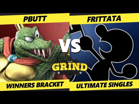 The Grind 165 - PButt (King K Rool, Bowser) Vs. Frittata (Game & Watch) Smash Ultimate  - SSBU