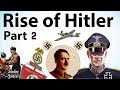 Rise Of Hitler Part 2 Biography Of Adolf Hitler Mein Kampf How Hitler Became Ruler Of Germany