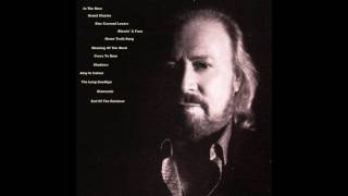 Barry Gibb -  Meaning Of The Word  2016