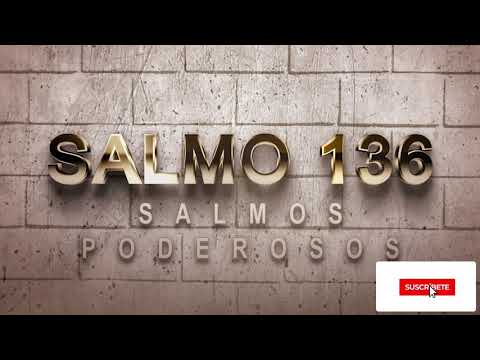 PSALM 136 OF THE CATHOLIC BIBLE, PRAYER OF THANKS TO GOD FOR HIS ETERNAL MERCY