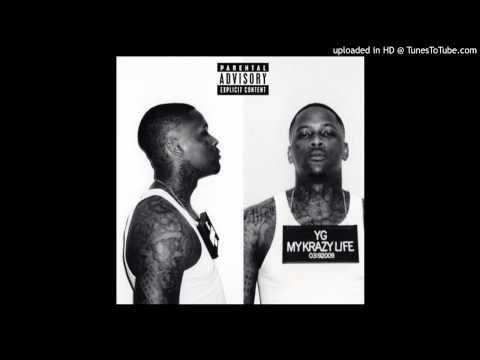 YG - Really Be (Smokin N Drinkin) [Feat. Kendrick Lamar]