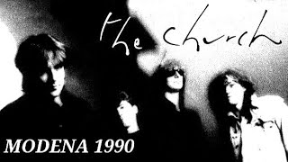 The Church - Albert Hall, Castelvetro di Modena, Italy, 8 may 1990