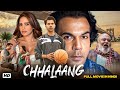 Chhalaang Rajkummar Rao Nushrratt Bharuccha Bollywood Sports Comedy Full Movie HD
