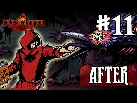 Darkest Dungeon Season 3 - AFTER - Episode 11