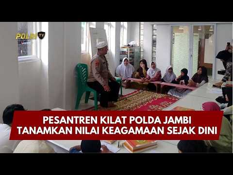 PRESISI UPDATE: PESANTREN KILAT POLDA JAMBI TANAMKAN NILAI KEAGAMAAN SEJAK DINI 09/03/26 (13.00)