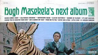 HUGH MASEKELA - CALIFORNIA DREAMIN