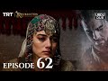 Ertugrul Ghazi Urdu ｜ Episode 62 ｜ Season 1