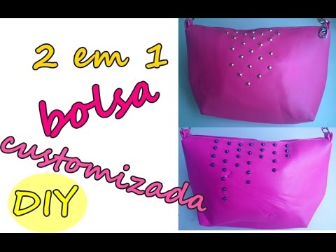 DIY: BOLSA CUSTOMIZADA 2 em 1