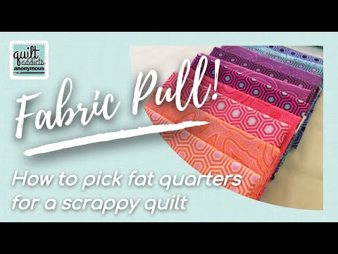 Fat Quarter Quilts! Tips for Choosing Fabric ... watch Stephanie do a fabric pull