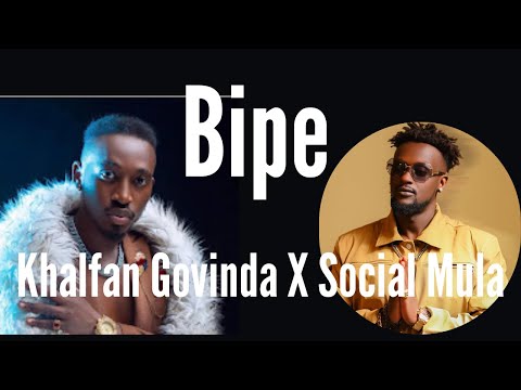 BIPE Khalfan Govinda X Social Mula Lyric Vide
