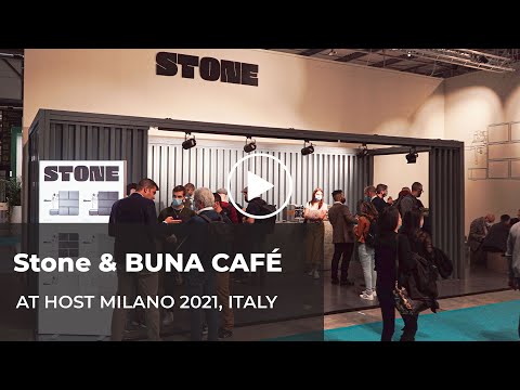 Stone & BUNA CAFÉ at HOST Milano 2021, Italy