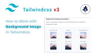 Tailwind CSS v3 Crash Course | #5 - How to Set Background Image in Tailwindcss | #background #css3