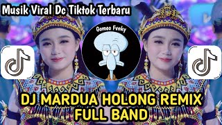 Download lagu DJ MARDUA HOLONG🔥DJ REMIX FULL BAND VIRAL TIKTOK TERBARU‼️ mp3