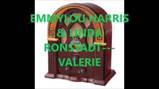 EMMYLOU HARRIS &amp; LINDA RONSTADT   VALERIE