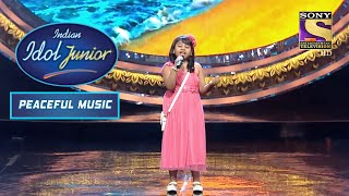 Sonakshi ने &quot;Na Jane Kyon Hota Hai&quot; पर गाया बहुत ख़ूबसूरत अंतरा | Indian Idol Junior |Peaceful Music