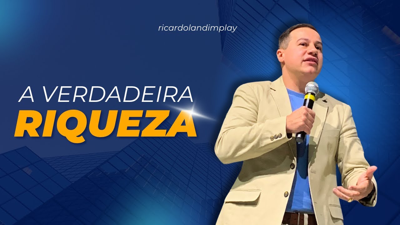 A VERDADEIRA RIQUEZA I RICARDO LANDIM I RADICAIS LIVRES