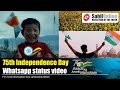 75th Independence Day Status Video 2022 Patriotic Song Hindustan Hindustan 15th August Tarana